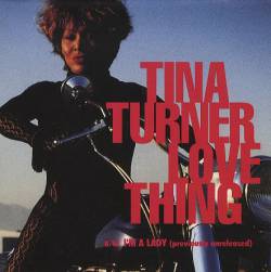 Tina Turner : Love Thing